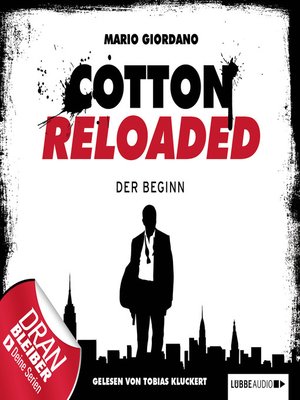 cover image of Jerry Cotton--Cotton Reloaded, Folge 1